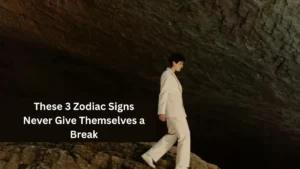 These 3 Zodiac Signs Never Give Themselves a Break
